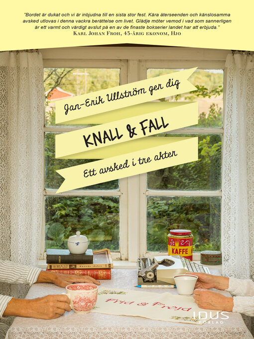 Titeldetaljer för Knall & Fall av Jan-Erik Ullström - Tillgänglig